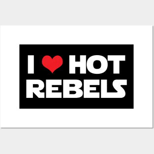 I Heart Hot Rebels Posters and Art